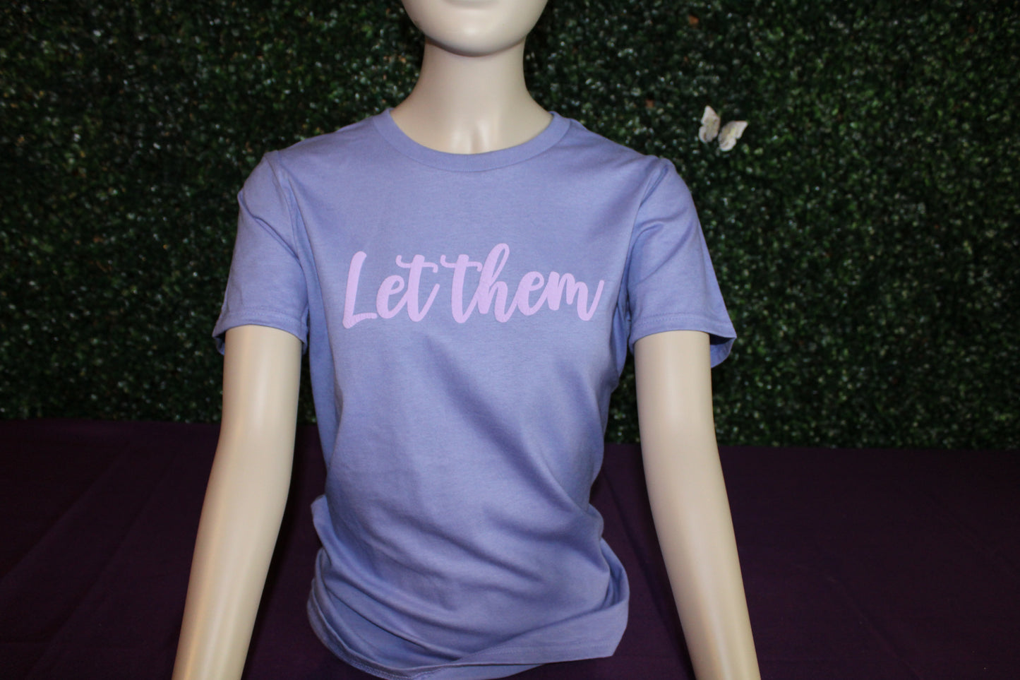 Let Them Graphic Tee