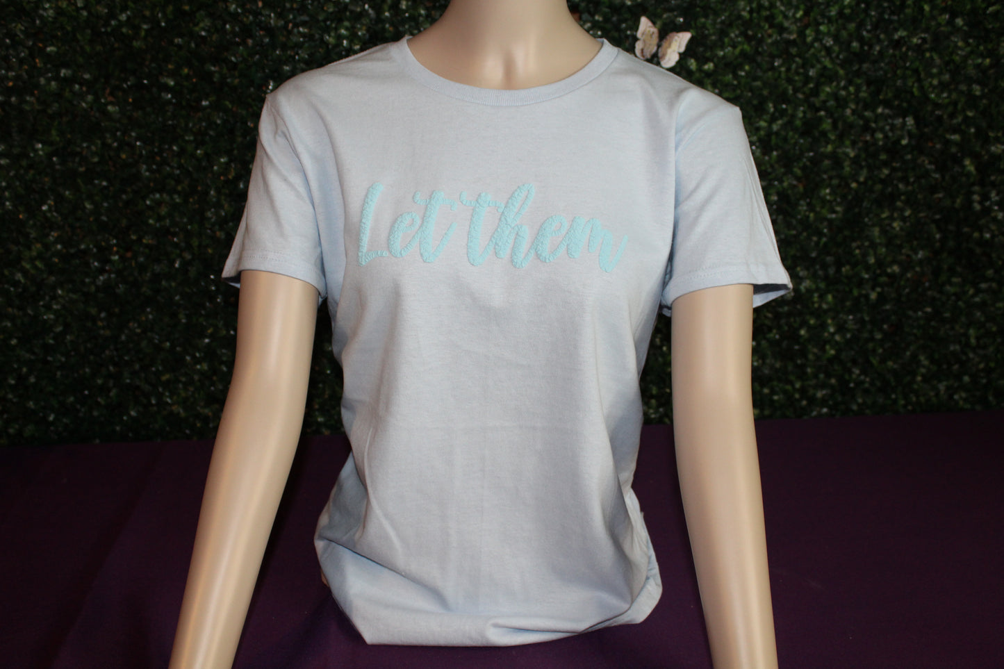 Let Them Graphic Tee