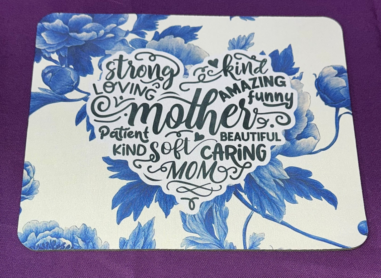 Mother Affirmations Mouse Pad